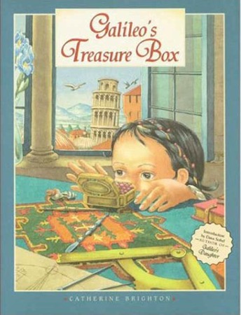 Galileo's Treasure Box by: Catherine Brighton, Dava Sobel (Introduction) 