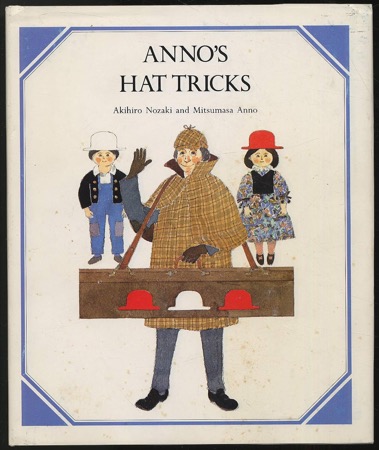 Anno's Hat Tricksby: Akihiro Nozaki/Mitsumasa Anno