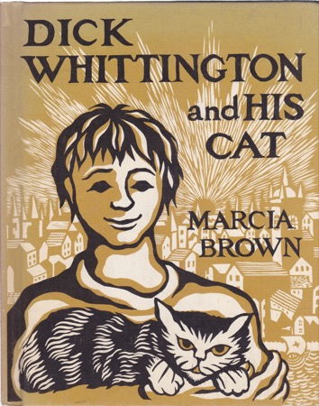 Dick Whittington and His Catby: Marcia Brown