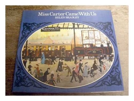 Miss Carter Came With Usby: Helen Bradley