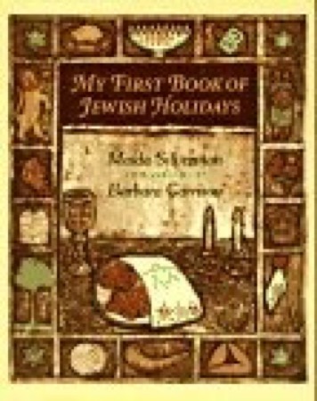 My First Book of Jewish Holidays by: Maida Silverman and Barbara Garrison
