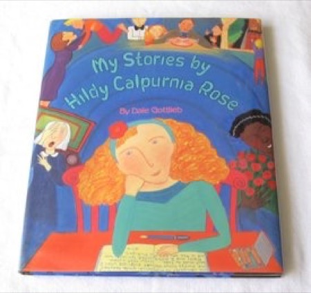 My Stories by Hildy Calpurniaby: Dale Gottlieb 