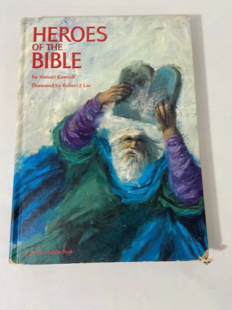 Heroes Of The Bibleby: Komroff, Manuel