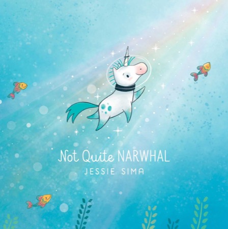 Not Quite Narwhalby: Jessie Sima 