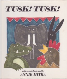 Tusk! Tusk!by: Mitra, Annie 