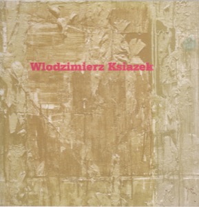 Hostage: Recent Paintings by Wlodzimierz Ksiazekby: Wlodzimierz Ksiazek 