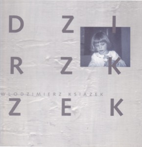 Think Of It: Recent paintings by Wlodzimierz Ksiazek by: Wlodzimierz Ksiazek 