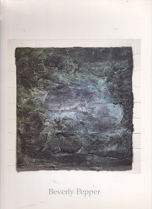 Beverly Pepper: Tell Wall Reliefs: Sentinels and Columns by: Carter Ratcliff