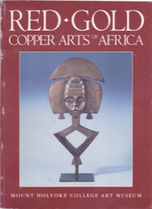 Red Gold: Copper Arts of Africaby: Herbert, Eugenia W. 
