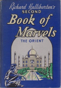 Richard Halliburton's Second Book of Marvels: The Orientby: Halliburton, Richard