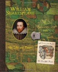 William Shakespeare: His Life and Timesby: Kristen McDermott, Ari Berk