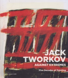 Jack Tworkov: Against Extremes - Five Decades of Paintingby: David Anfam