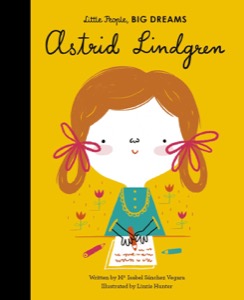 Astrid Lindgren by: Sanchez Vegara, Maria Isabel