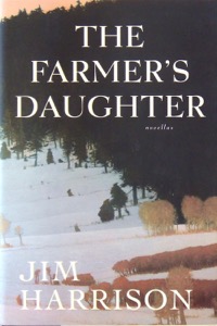 The Farmer's Daughterby: Jim Harrison