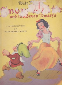 Walt Disney's Snow White and the Seven Dwarfs-An Authorized Book of the Walt Disney Movie. Linen Like, #925by: Disney, Walt 
