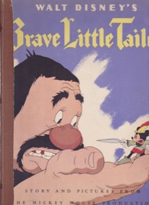 Walt Disney's Brave Little Tailor. Story and Pictures from the Mickey Mouse Productionby: Walt Disney