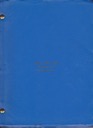 Evita, First Lady (tenative title) First Draft and Screenplayby: Harwood, Ronald