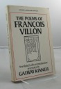 Poems of Francois Villon, The (SIGNED COPY)by: Kinnell (Transl.), Galway