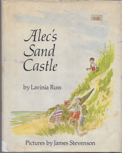 Alec's Sand Castleby: Russ, Lavinia and James Stevenson