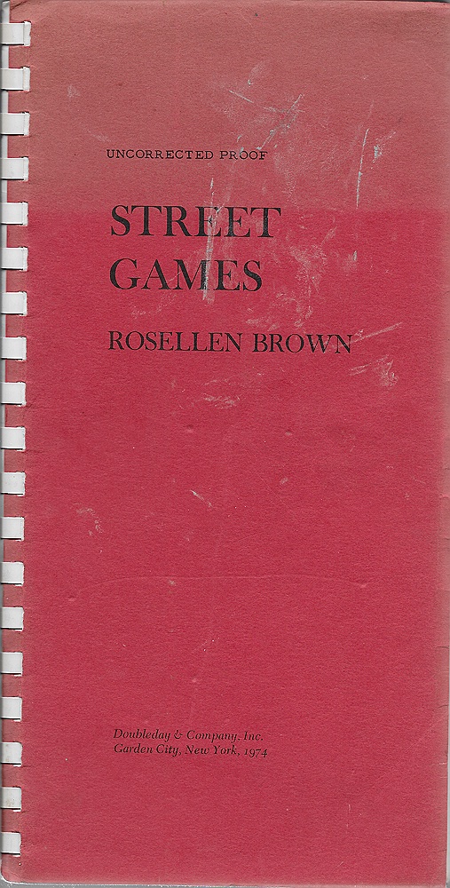 Street Gamesby: Brown, Rosellen