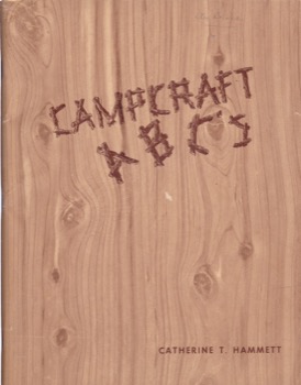 Campcraft ABC's For Camp Counselorsby: Catherine T Hammett, Zelda Atkins (Illustrator)