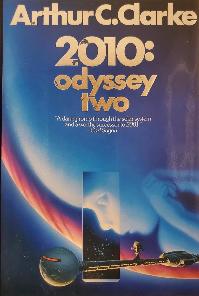 2010: Odyssey Twoby: Arthur C. Clarke 