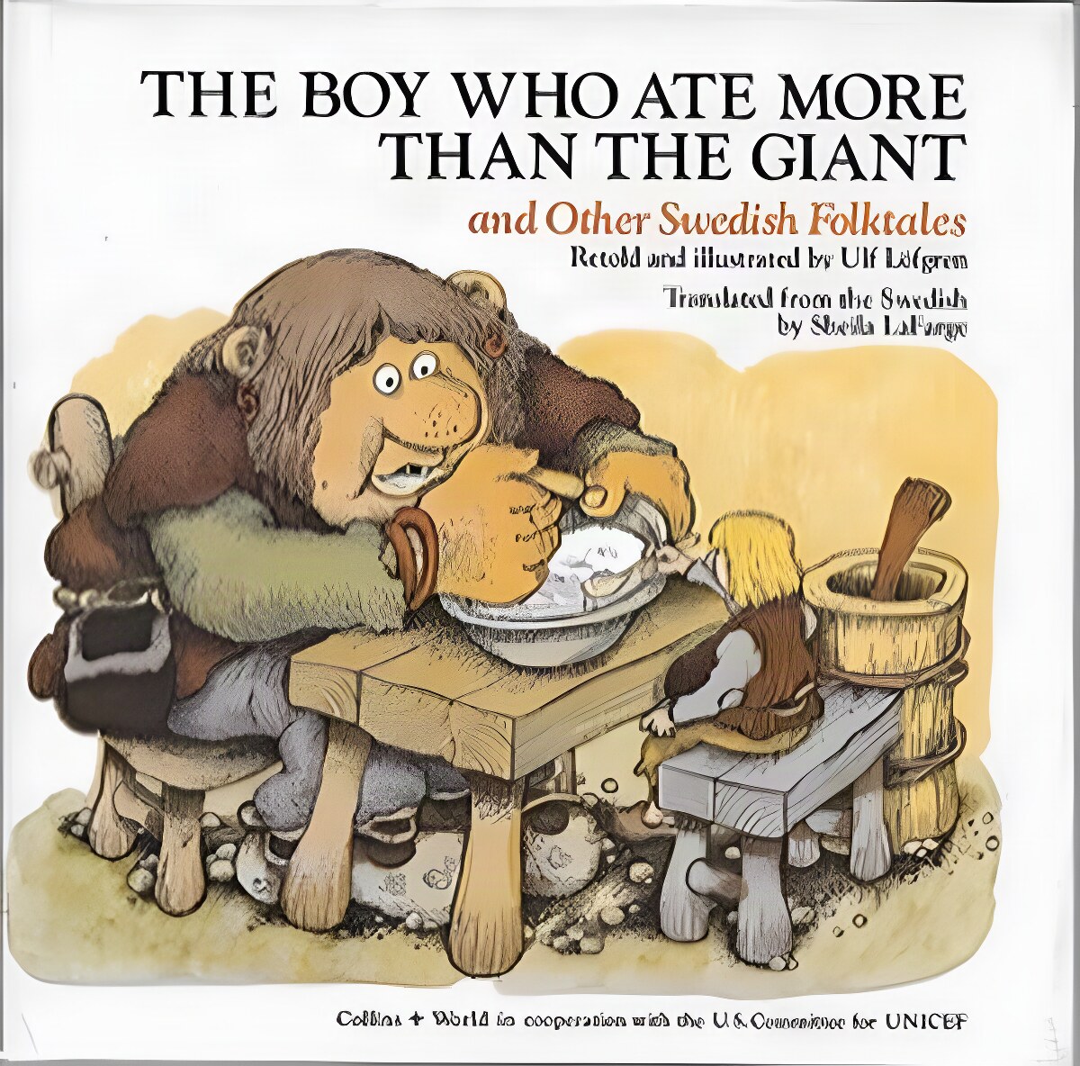 Boy Who Ate More than the Giant, and Other Swedish Folktales, Theby: Lofgren, Ulf