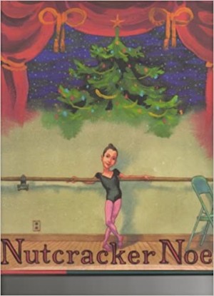 Nutcracker Noelby: McMullan, Kate and Jim