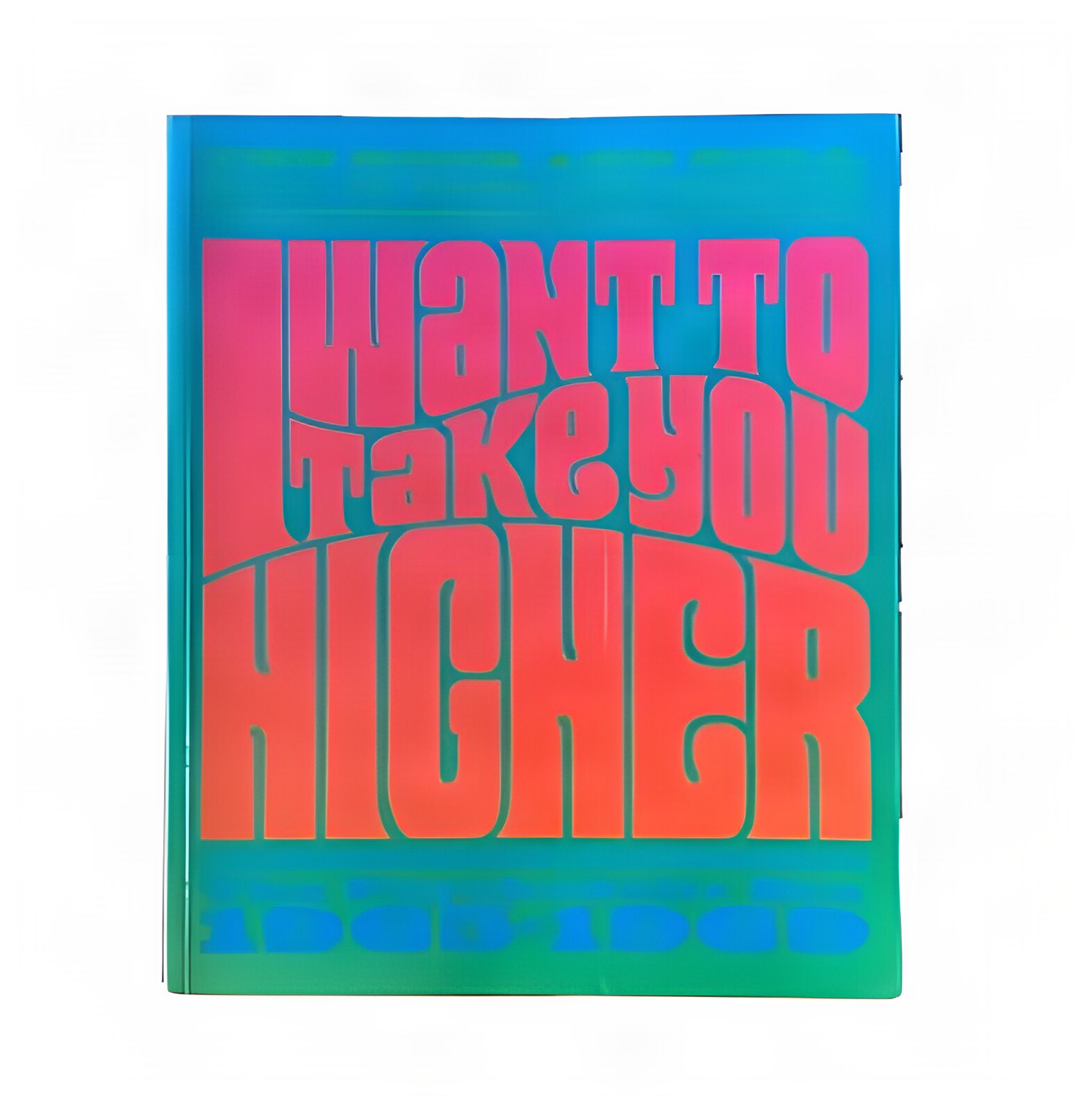 I Want to Take You Higher: The Psychedelic Era 1965-1969by: Perry, Charles; Miles, Barry; Henke, James [Editor]
