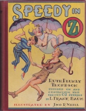 Speedy in Ozby: Thompson, Ruth Plumly (L. Frank Baum )