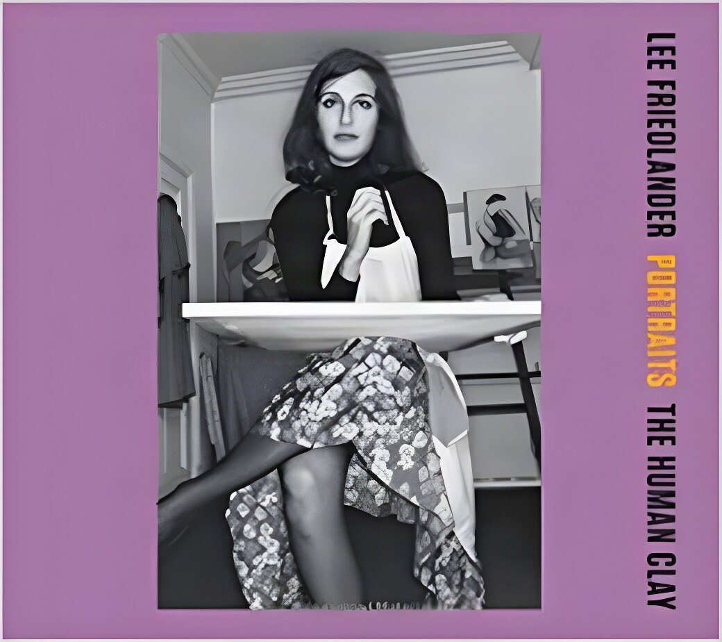 Portraits: The Human Clayby: Friedlander, Lee 