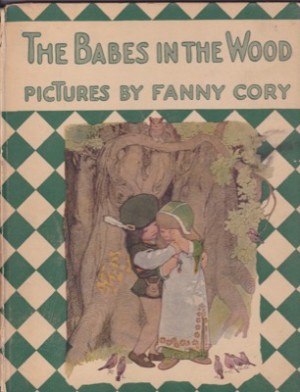 Babes in the Wood, Theby: Cory, Fanny Y.