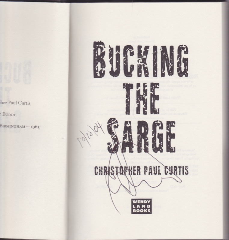 Bucking the Sarge (SIGNED COPY)by: Curtis, Christopher Paul