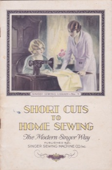TWO BROCHURES. SINGER SEWING LIBRARY/No.1: Short Cuts to Home Sewing - No.4: How to Make Draperiesby: Singer Sewing Machine Co.
