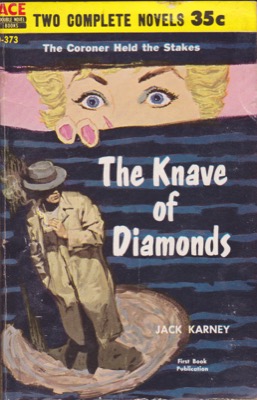 The Knave of Diamonds / Scarlet Starletby: Warren, Doug / Karney, Jack 