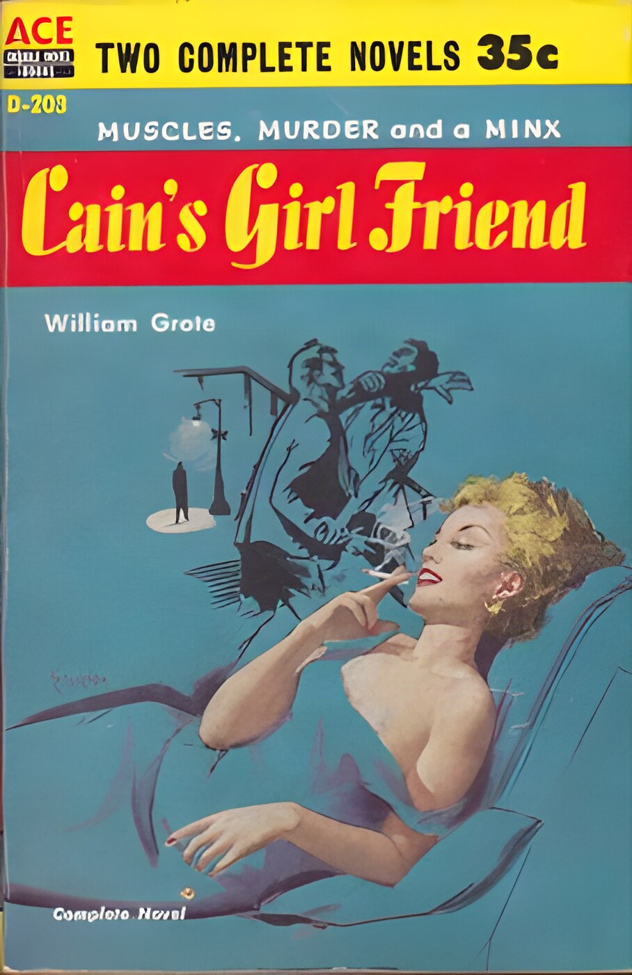 Cain's Girl Friend / Uneasy Lies the Headby: Grote, William; Rohde, William L. 