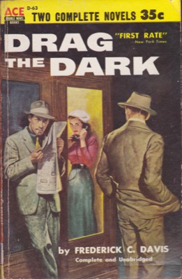 Drag The Dark/ You'll Die Next!by: Davis Frederick C./ Whittington Harry 