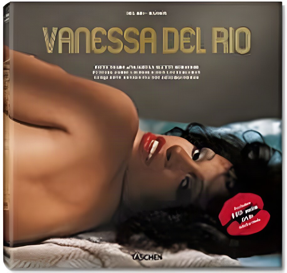 Vanessa Del Rio: Fifty Years of Slightly Slutty Behavior/With DVDby: Hanson, Dian