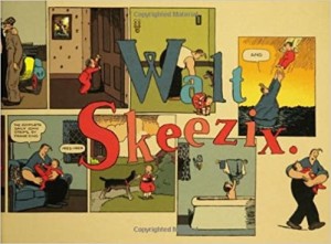 Walt and Skeezix: Book 2 1923-1924by: King, Frank