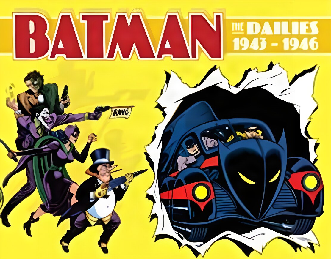 Batman: The Dailies 1943-1946 by: Kane, Bob