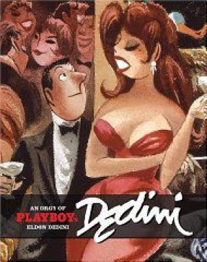 An Orgy of Playboy's Eldon Dediniby: Dedini, Eldon