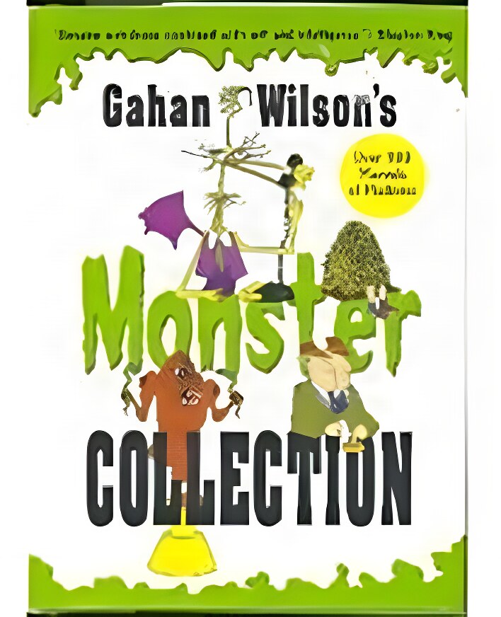 Gahan Wilson's Monster Collectionby: Wilson, Gahan