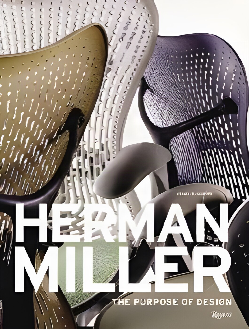 Herman Miller: The Purpose of Designby: Berry, John