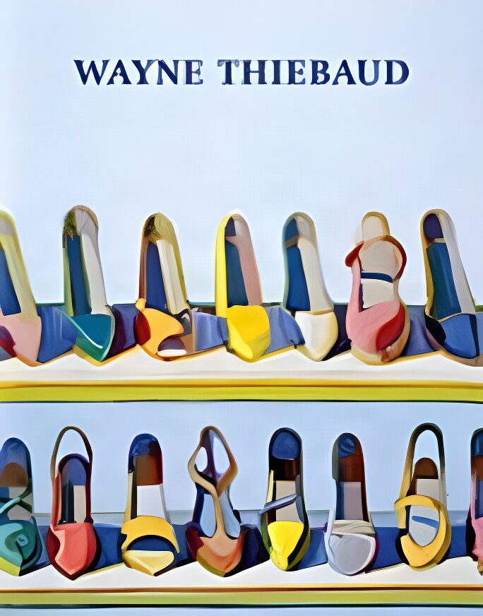 Wayne Thiebaud: A Retrospectiveby: Wilmerding, John