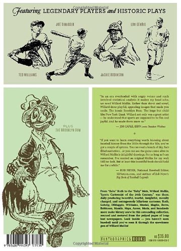 Willard Mullin's Golden Age Of Baseball Drawings 1934-1972by: Willard Mullins, Hal Brock, et al.