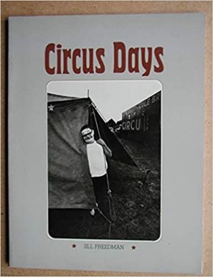 Circus Daysby: Freedman, Jill