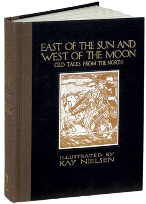 East of the Sun and West of the Moon: Old Tales from the Northby: Nielson, Kay