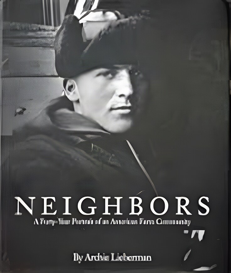 Neighbors: A Forty-Year Portrait of an American Farm Communityby: Lieberman, Archie