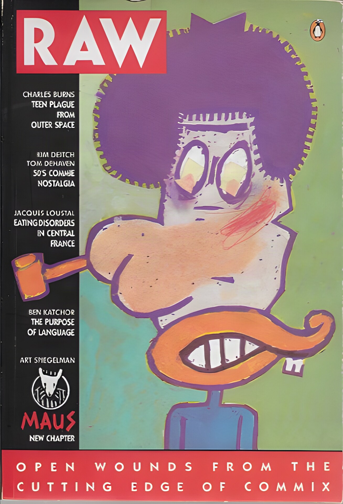 Raw: Open Wounds From the Cutting Edge of Commix - Vol. 2 No. 1by: Spiegelman (Ed.), Art and Francoise Mouly