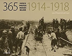 365 images 1914-1918by: Lannoo Publishers